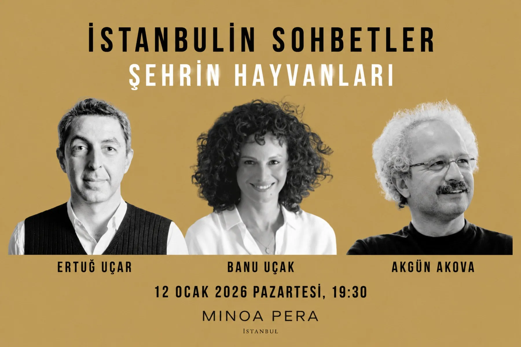 Şehrin Hayvanları. Konuk: Akgün Akova. 12 Ocak 2026.